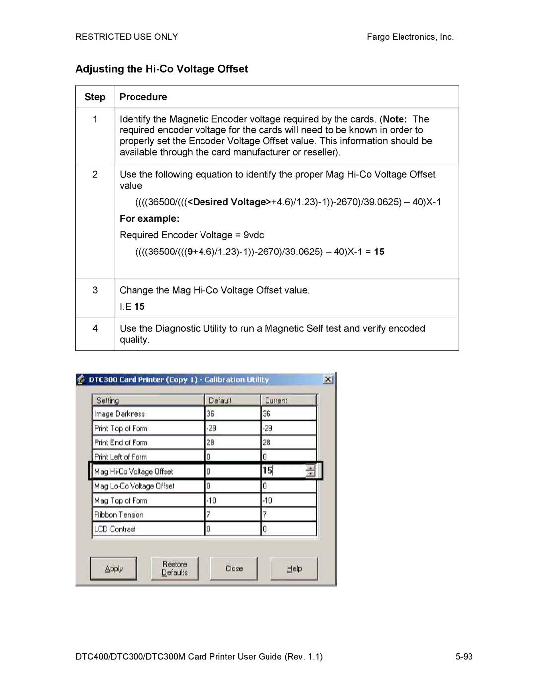 Garmin DTC300 manual Adjusting the Hi-Co Voltage Offset, For example 