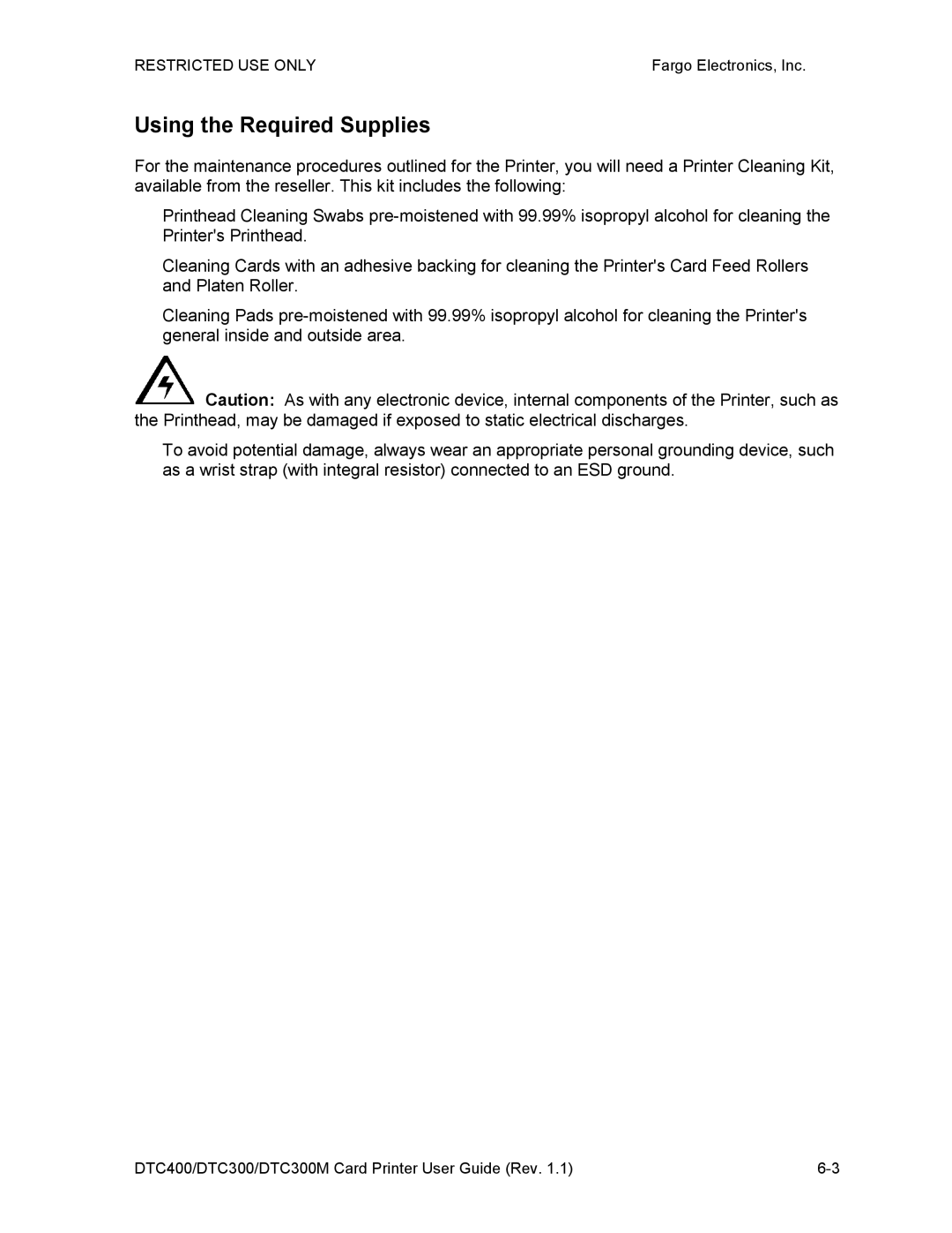 Garmin DTC300 manual Using the Required Supplies 