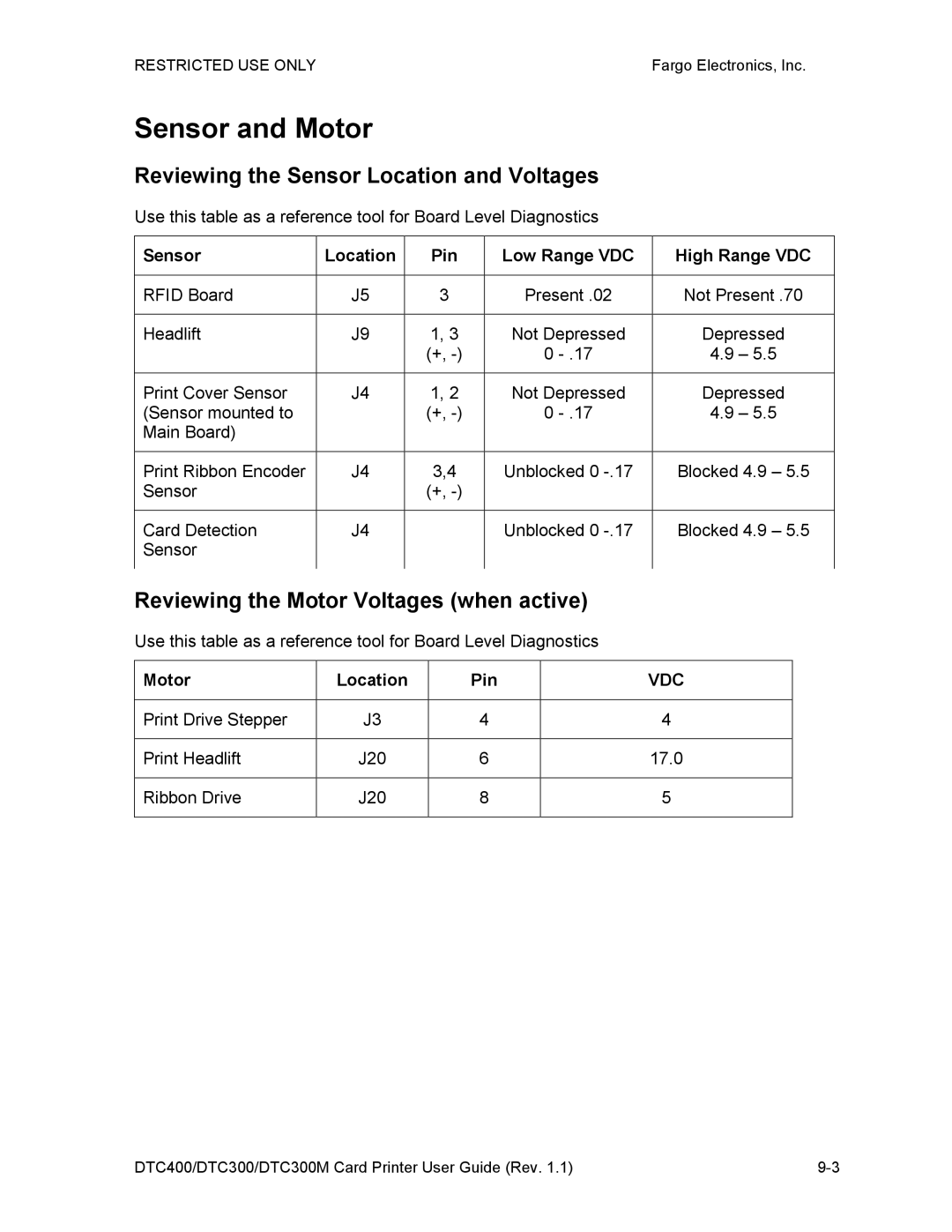 Garmin DTC300 manual Sensor and Motor, Reviewing the Sensor Location and Voltages, Reviewing the Motor Voltages when active 