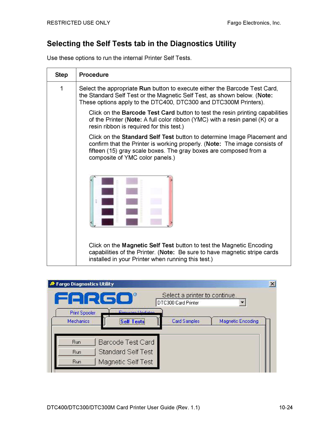 Garmin DTC300 manual Selecting the Self Tests tab in the Diagnostics Utility 