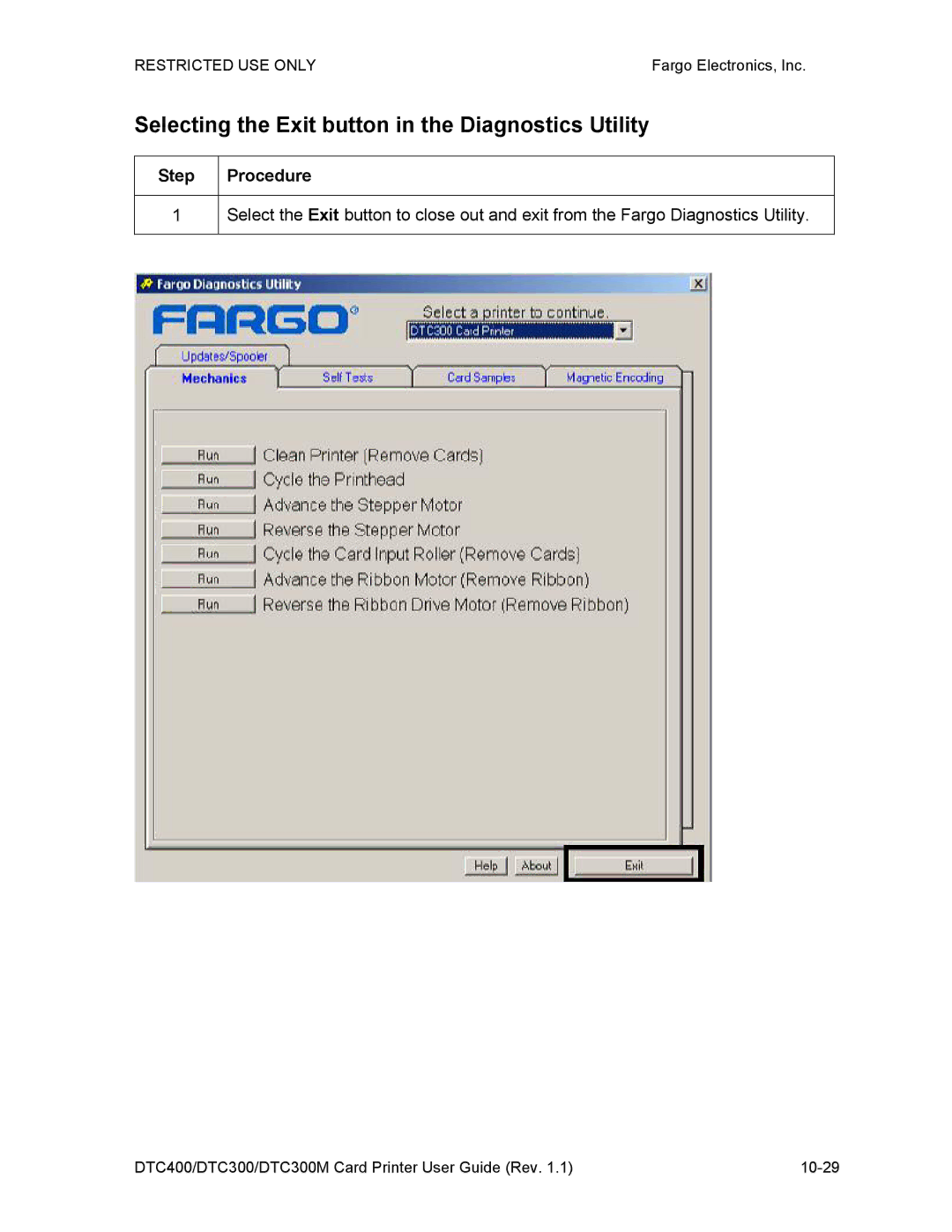 Garmin DTC300 manual Selecting the Exit button in the Diagnostics Utility 