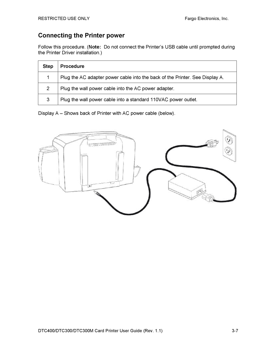 Garmin DTC300 manual Connecting the Printer power, Step Procedure 