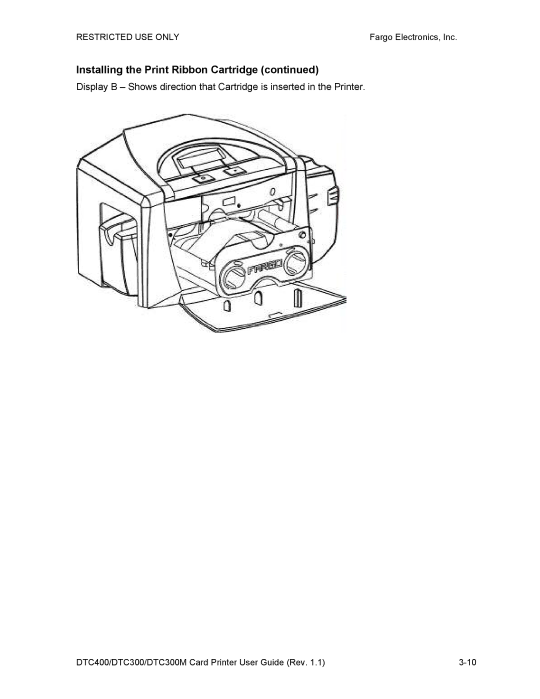 Garmin DTC300 manual Installing the Print Ribbon Cartridge 