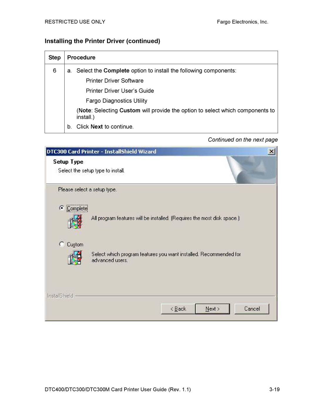 Garmin DTC300 manual Printer Driver Software, Printer Driver User’s Guide, Fargo Diagnostics Utility, Install 