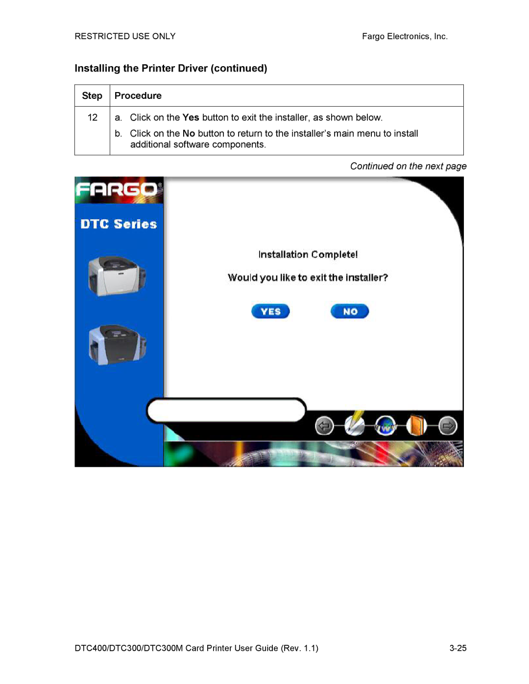 Garmin DTC300 manual Installing the Printer Driver 