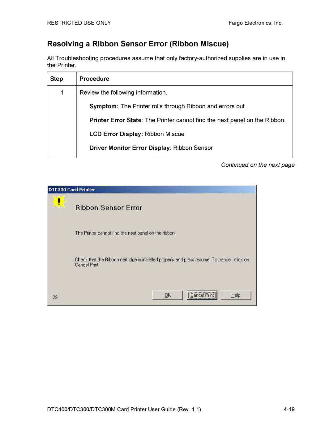 Garmin DTC300 manual Resolving a Ribbon Sensor Error Ribbon Miscue 