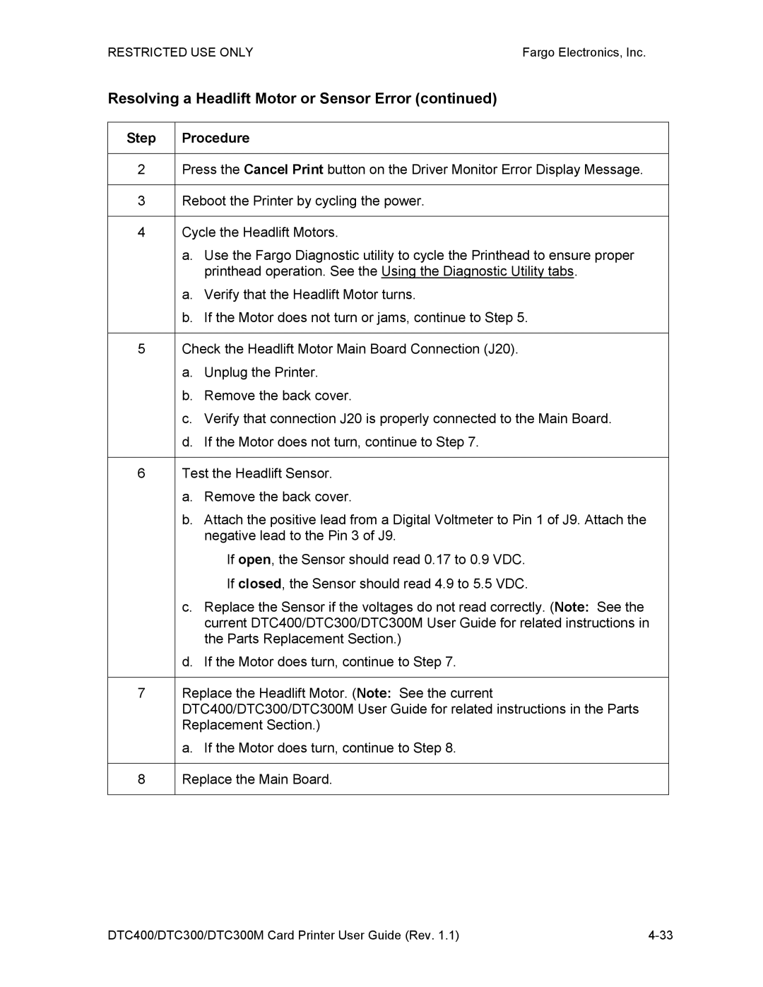 Garmin DTC300 manual Resolving a Headlift Motor or Sensor Error 