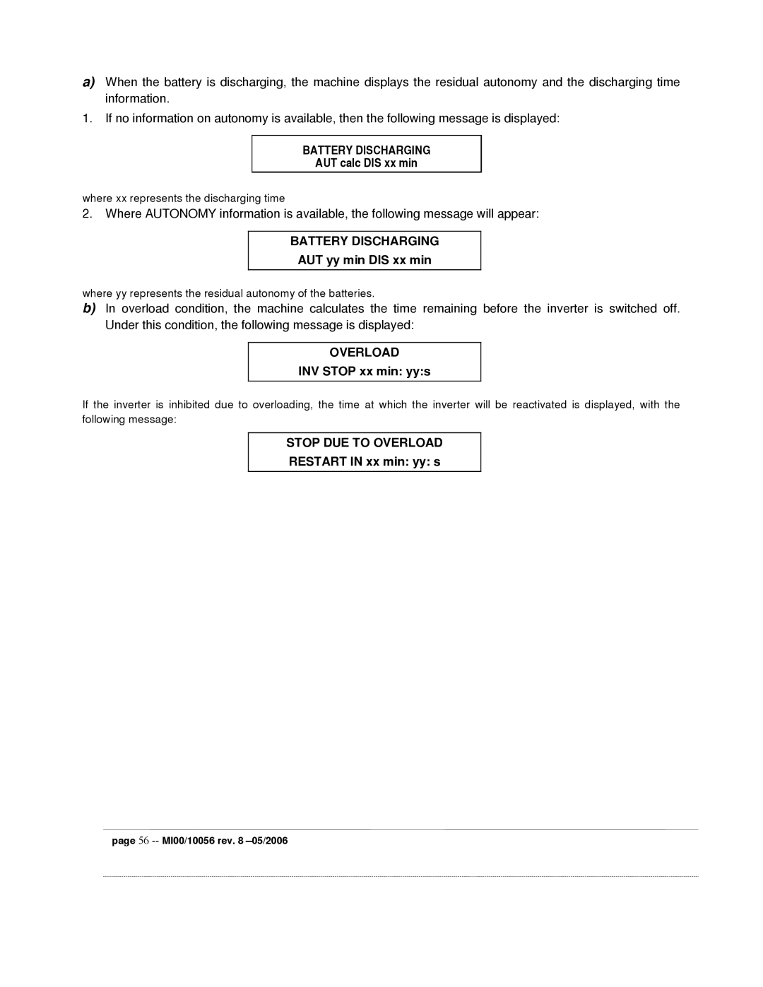 Garmin EDP70 manual Battery Discharging, Stop DUE to Overload 