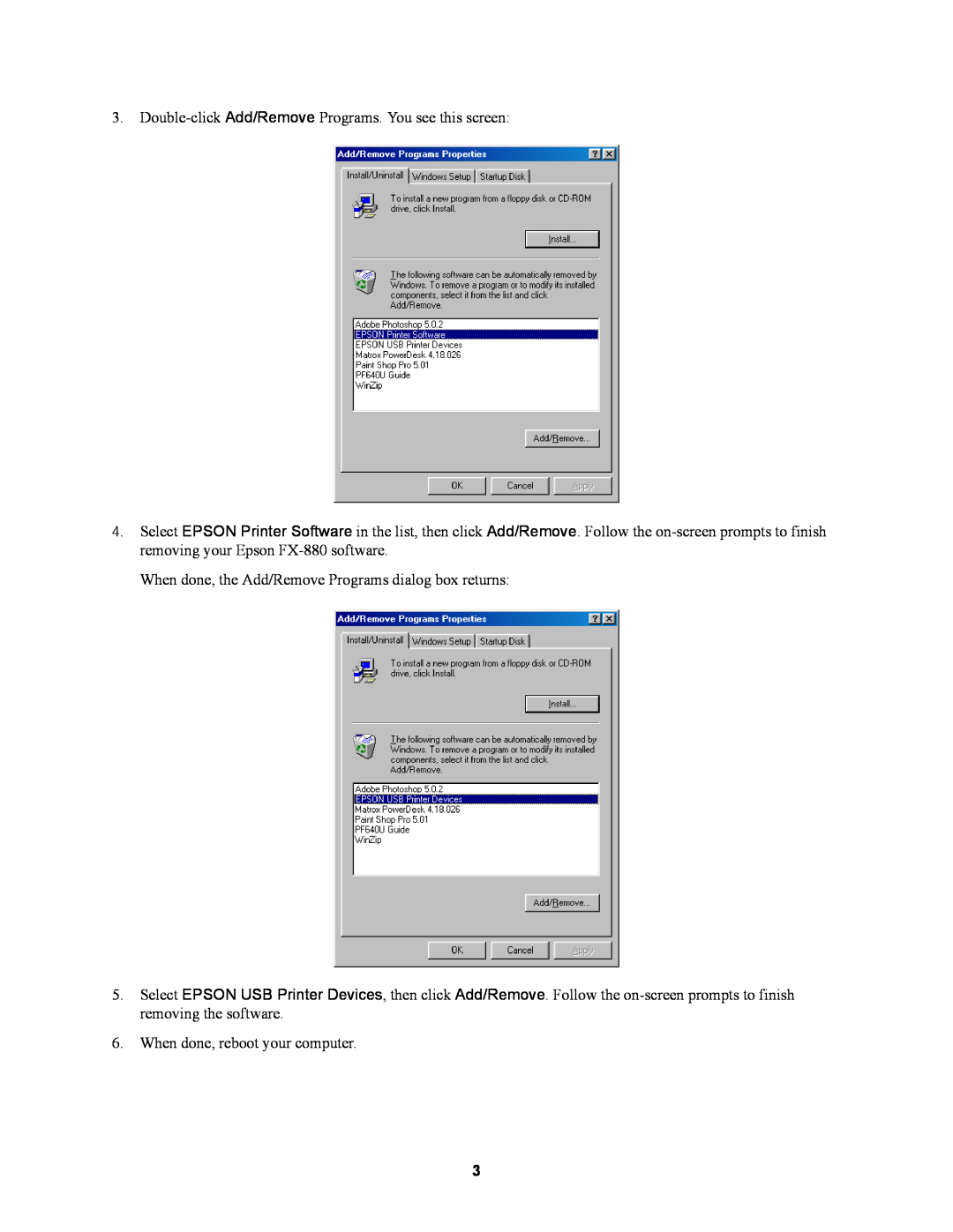 Garmin FX-880 Double-click Add/Remove Programs. You see this screen, When done, the Add/Remove Programs dialog box returns 