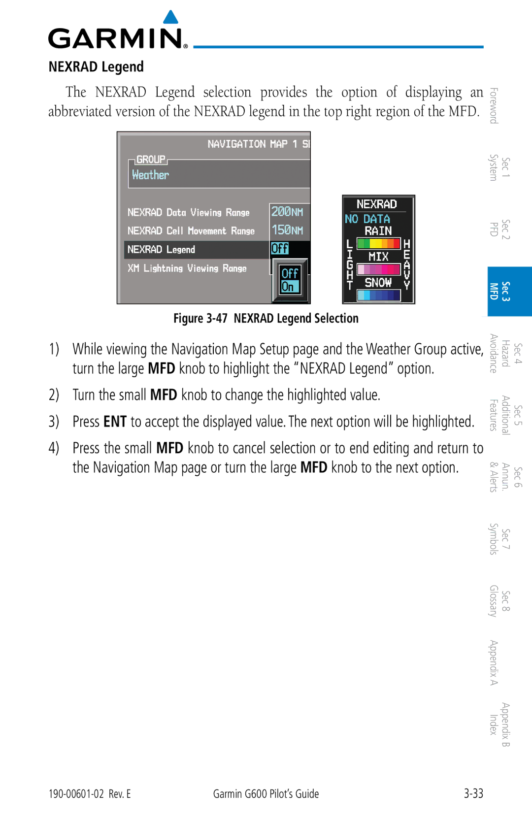 Garmin G600 manual Nexrad Legend Selection 