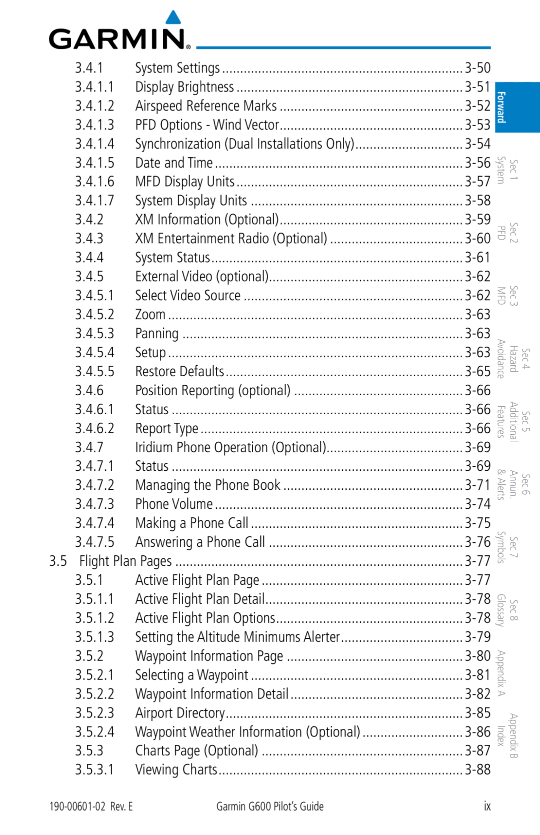 Garmin G600 manual 1.5, 1.6, 1.7, 5.1, 5.2, 5.3, 5.4, 5.5, 6.1, 6.2, 7.1, 7.2, 7.3, 7.4, 7.5, 2.1, 2.2, 2.3, 2.4, 3.1 