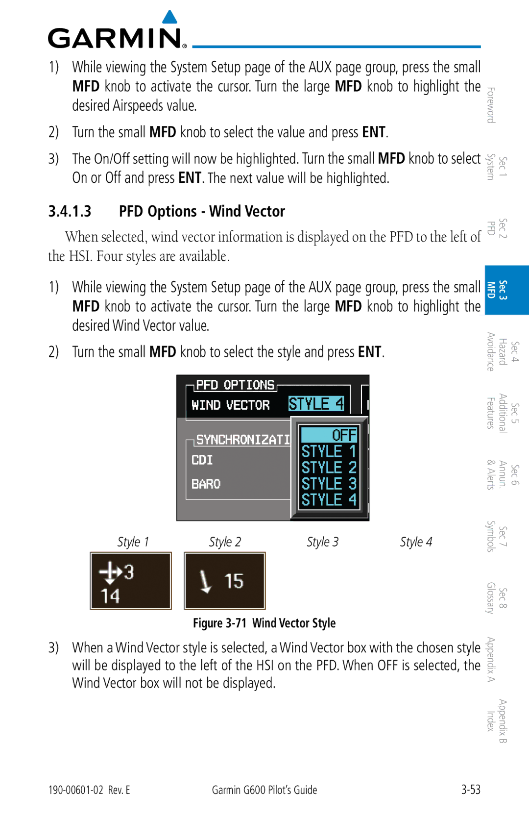 Garmin G600 manual Turn the small MFD knob to select the value and press ENT, PFD Options Wind Vector 