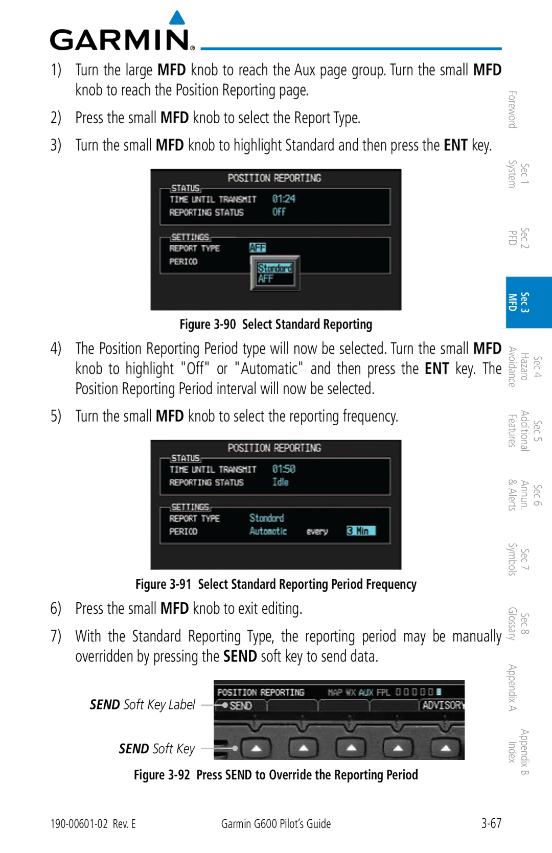 Garmin G600 manual Turn the small MFD knob to select the reporting frequency, Press the small MFD knob to exit editing 