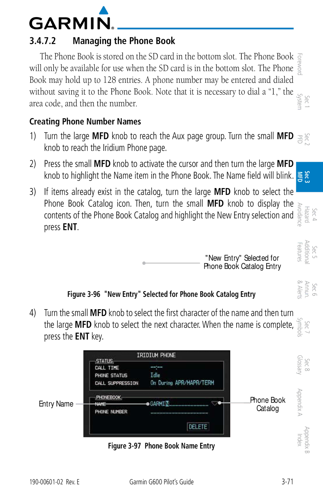 Garmin G600 manual Managing the Phone Book, Creating Phone Number Names 