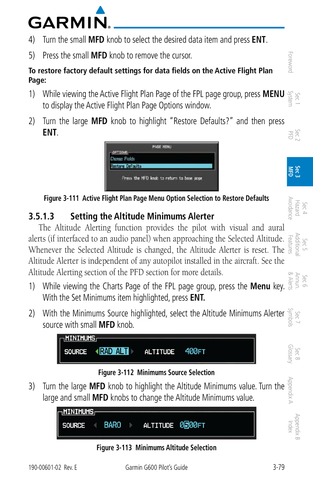 Garmin G600 manual Press the small MFD knob to remove the cursor, Setting the Altitude Minimums Alerter 