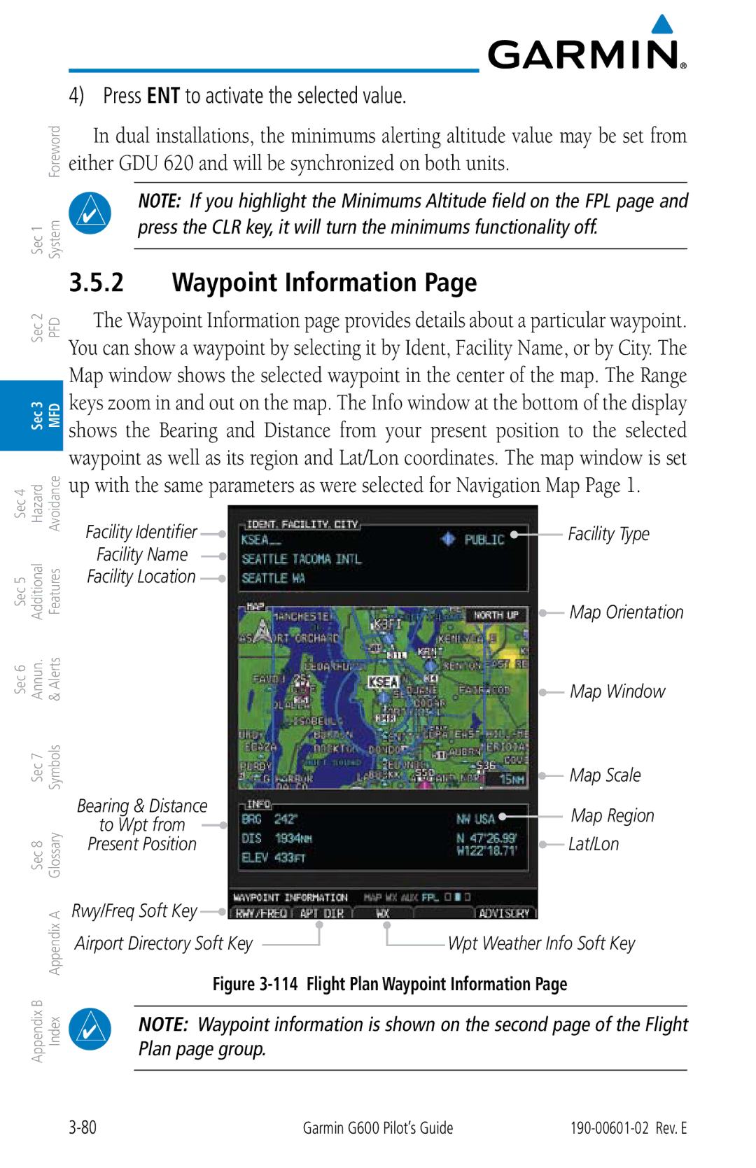 Garmin G600 manual Waypoint Information, Press ENT to activate the selected value, Lat/Lon 