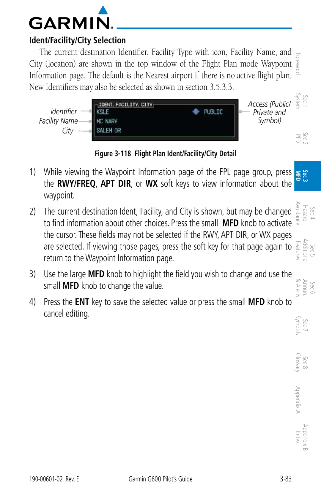 Garmin G600 manual Ident/Facility/City Selection, Facility Name 