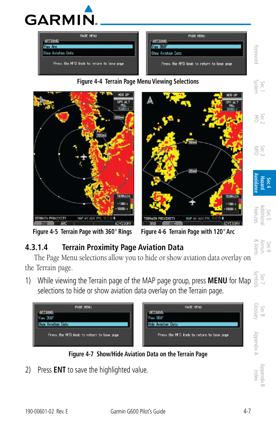 Garmin G600 manual Terrain Proximity Page Aviation Data, Press ENT to save the highlighted value 