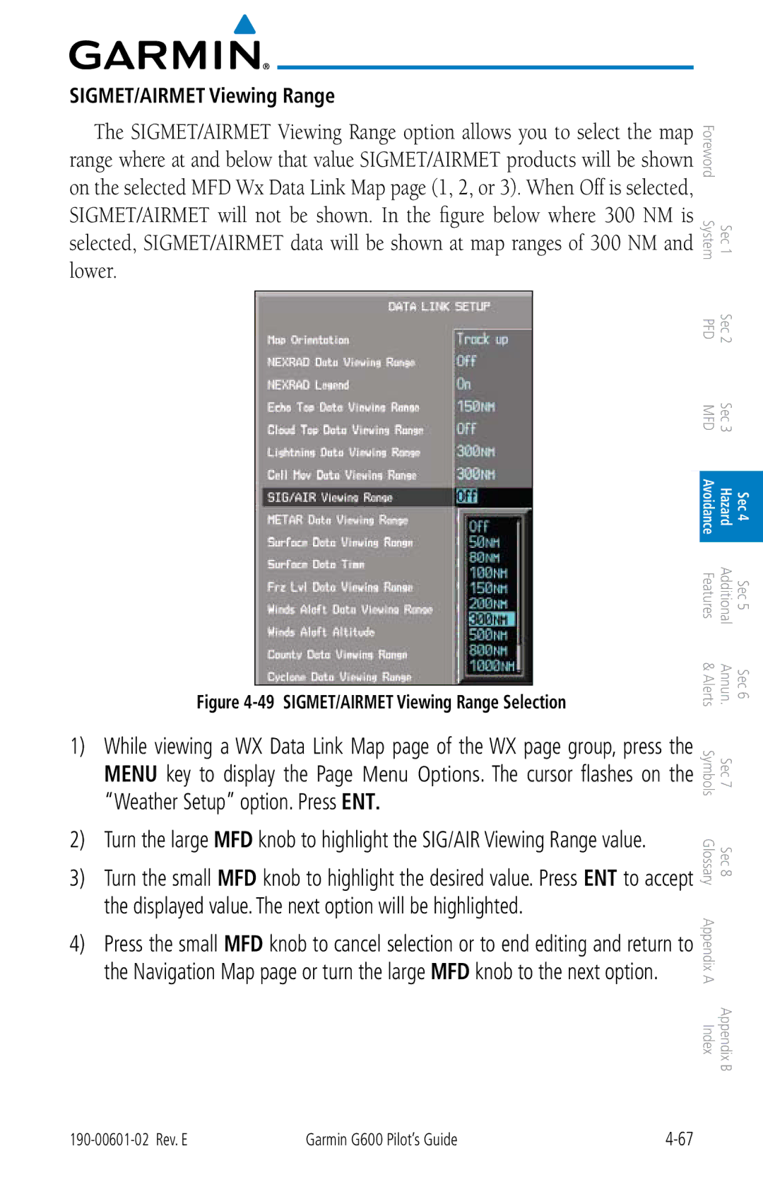 Garmin G600 manual SIGMET/AIRMET Viewing Range Selection 