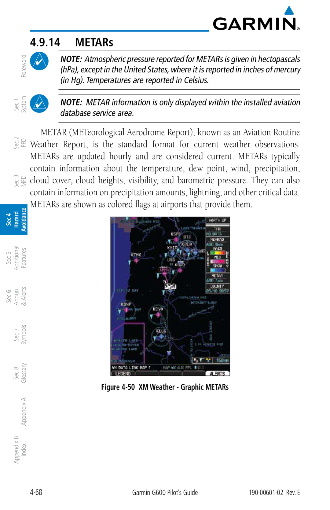 Garmin G600 manual XM Weather Graphic METARs 