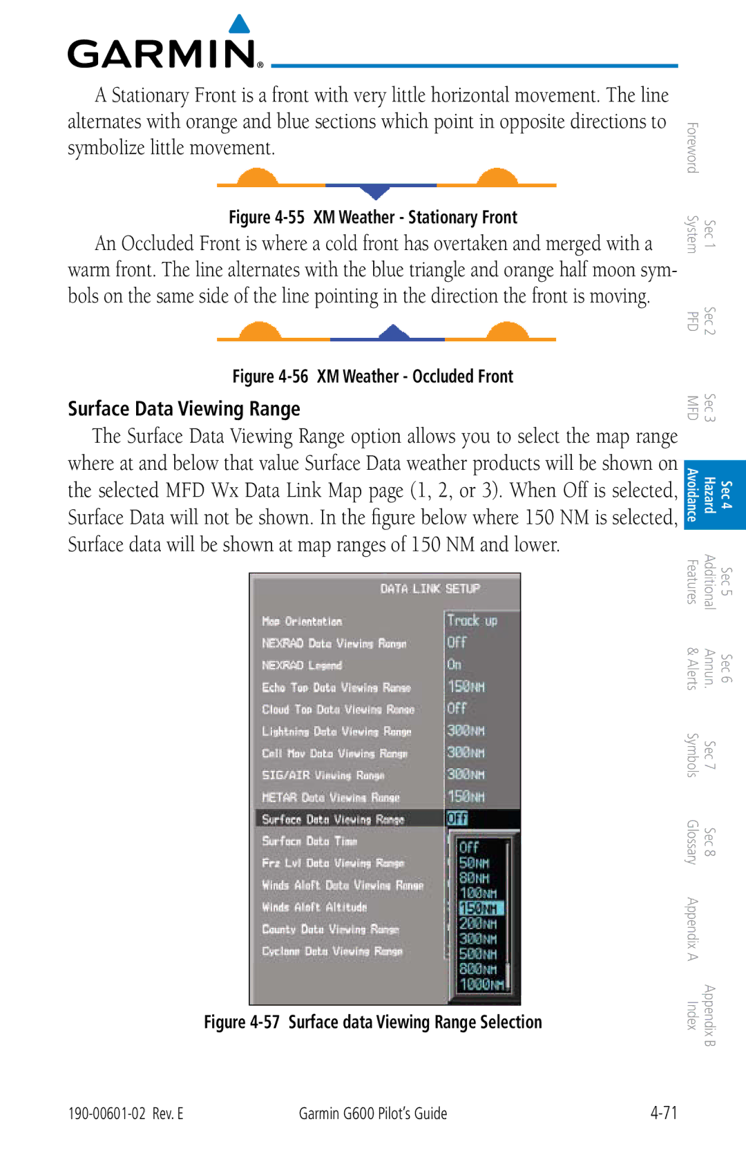 Garmin G600 manual Surface Data Viewing Range, XM Weather Stationary Front 