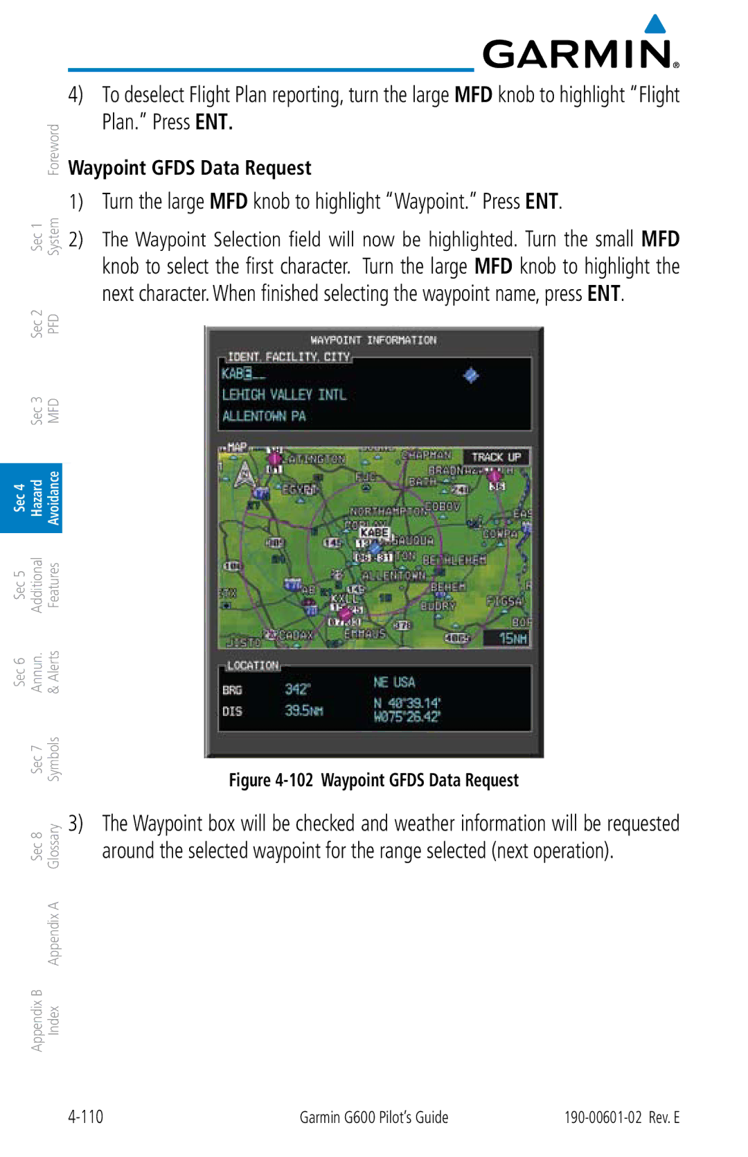 Garmin G600 manual Turn the large MFD knob to highlight Waypoint. Press ENT, Waypoint Gfds Data Request 