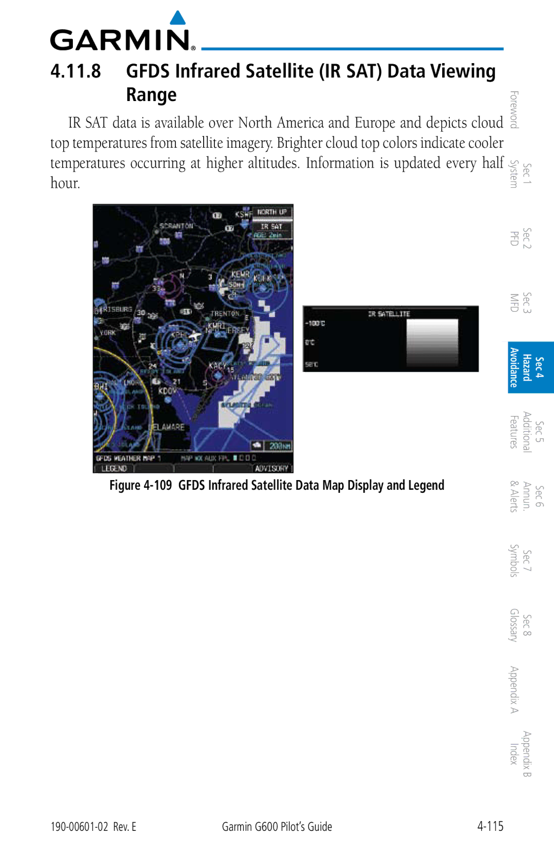 Garmin G600 manual Gfds Infrared Satellite IR SAT Data Viewing Range, Gfds Infrared Satellite Data Map Display and Legend 