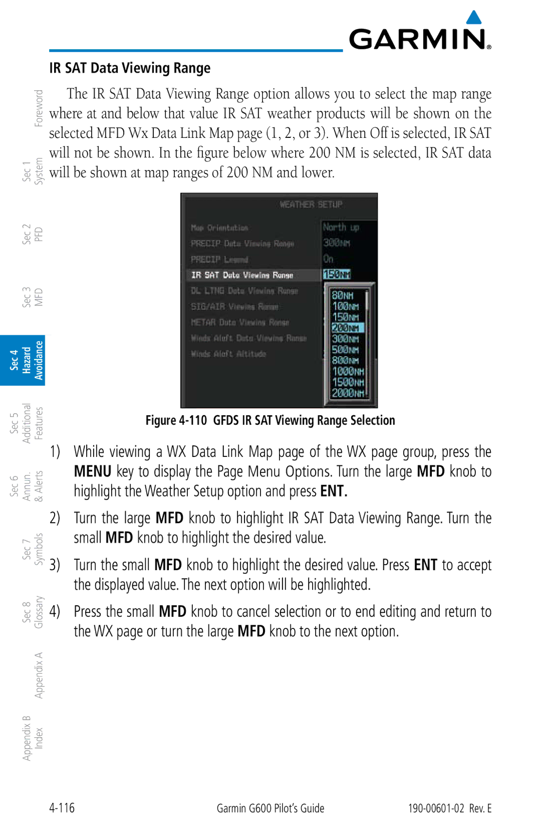 Garmin G600 manual IR SAT Data Viewing Range, Gfds IR SAT Viewing Range Selection 