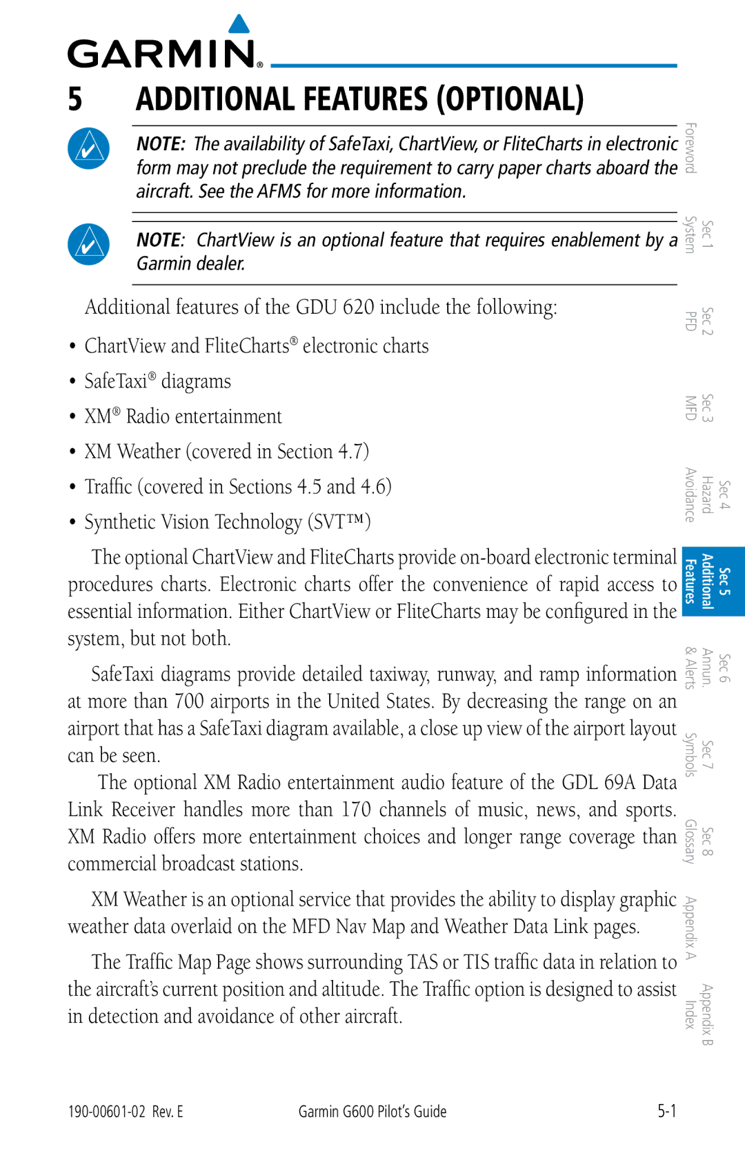 Garmin G600 manual Additional Features Optional, ChartView and FliteCharts electronic charts 
