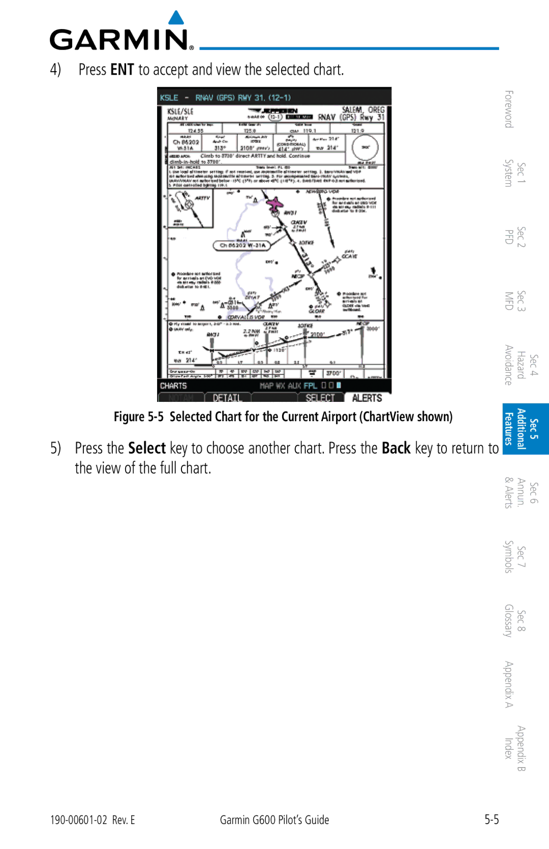 Garmin G600 manual Press ENT to accept and view the selected chart, Selected Chart for the Current Airport ChartView shown 