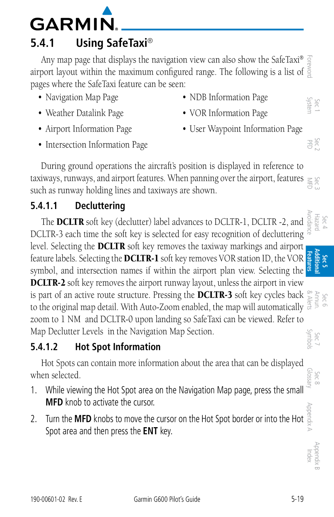 Garmin G600 manual Using SafeTaxi, Decluttering, Hot Spot Information 