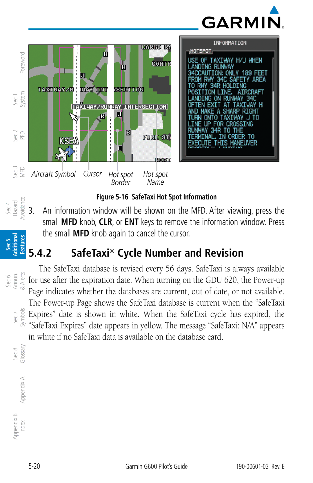 Garmin G600 manual SafeTaxi Cycle Number and Revision, Spot Hot, Border Name 