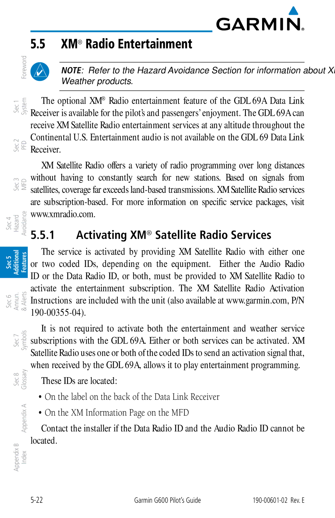 Garmin G600 manual XM Radio Entertainment, Activating XM Satellite Radio Services 