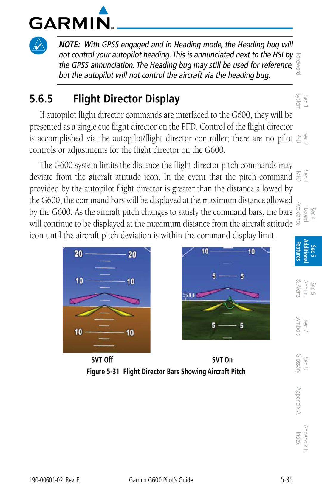 Garmin G600 manual Flight Director Display, SVT Off SVT On 