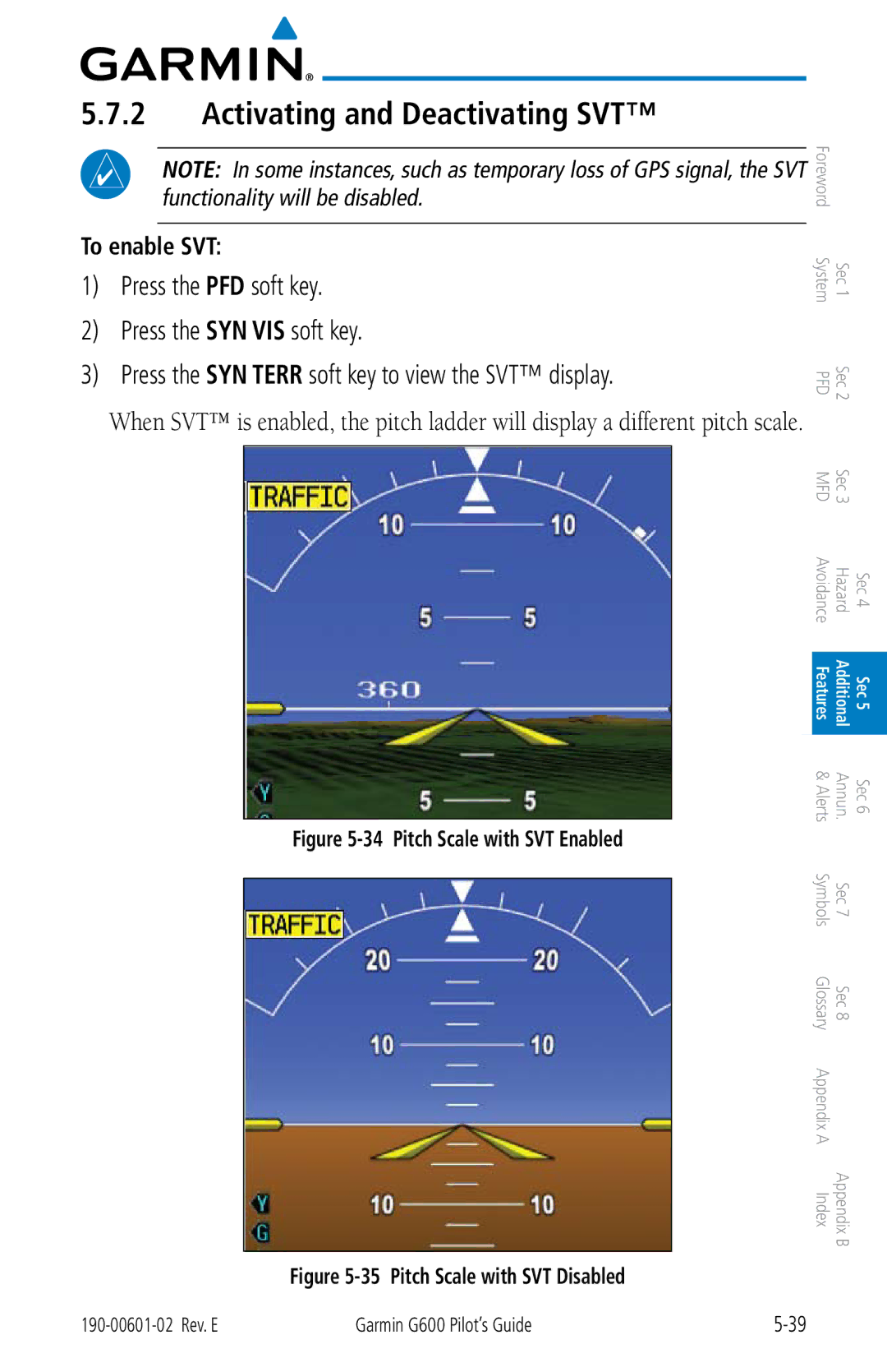 Garmin G600 manual Activating and Deactivating SVT, To enable SVT 