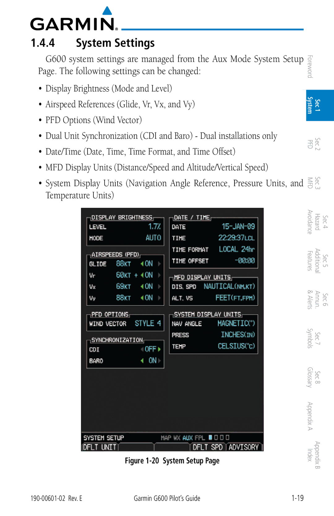 Garmin G600 manual System Settings, System Setup 