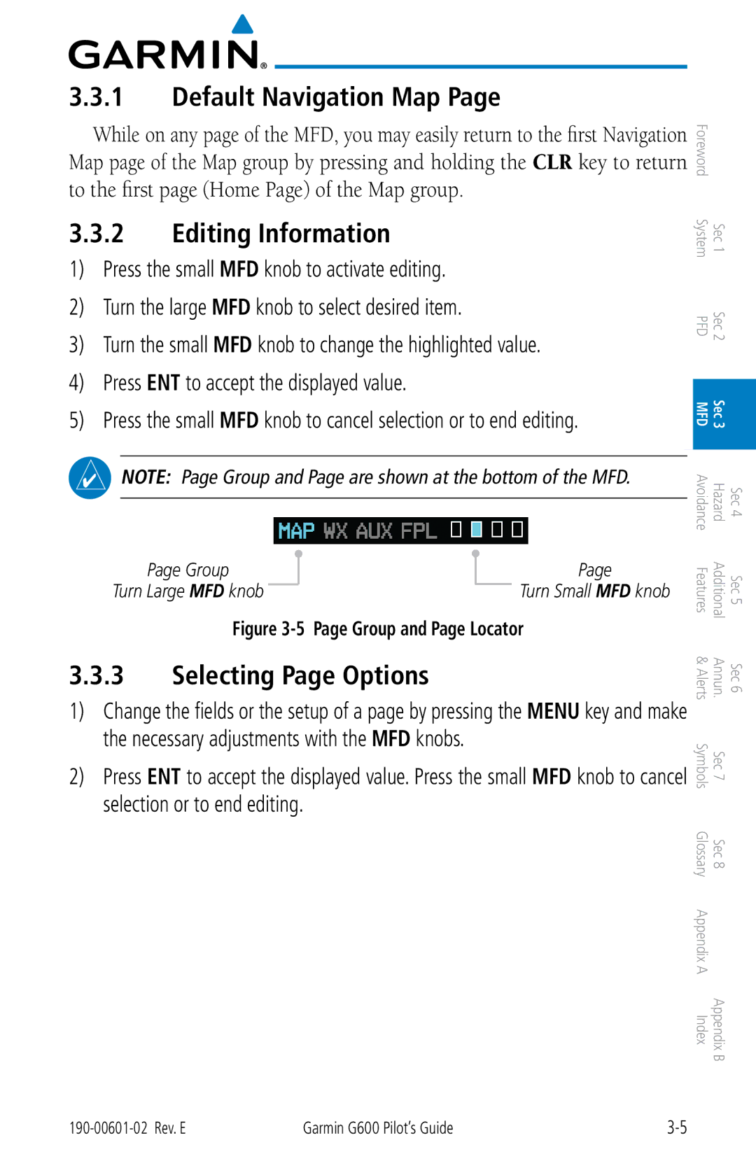 Garmin G600 manual Default Navigation Map, Editing Information, Selecting Page Options, Group 