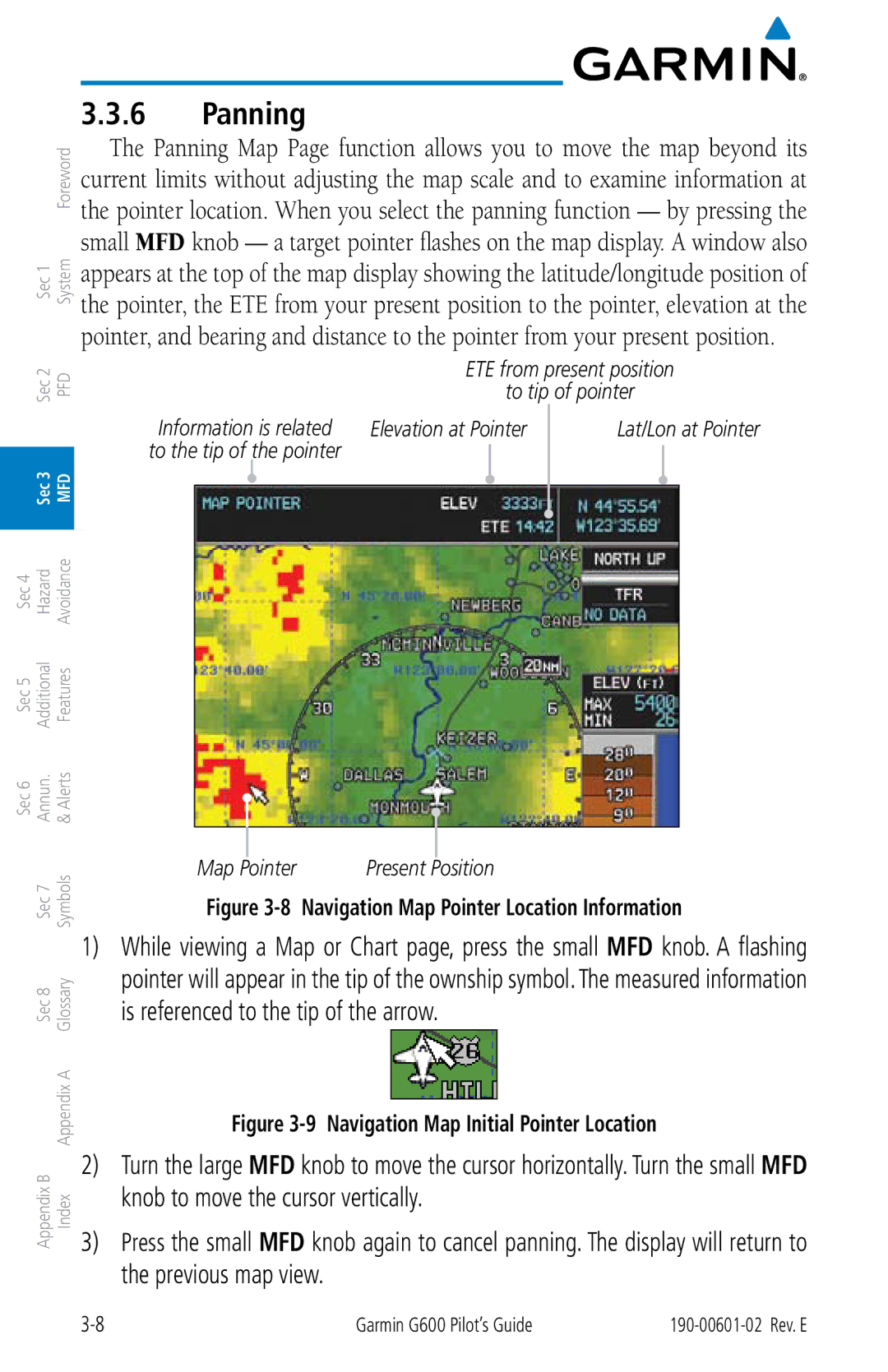 Garmin G600 manual Panning, Map Pointer 