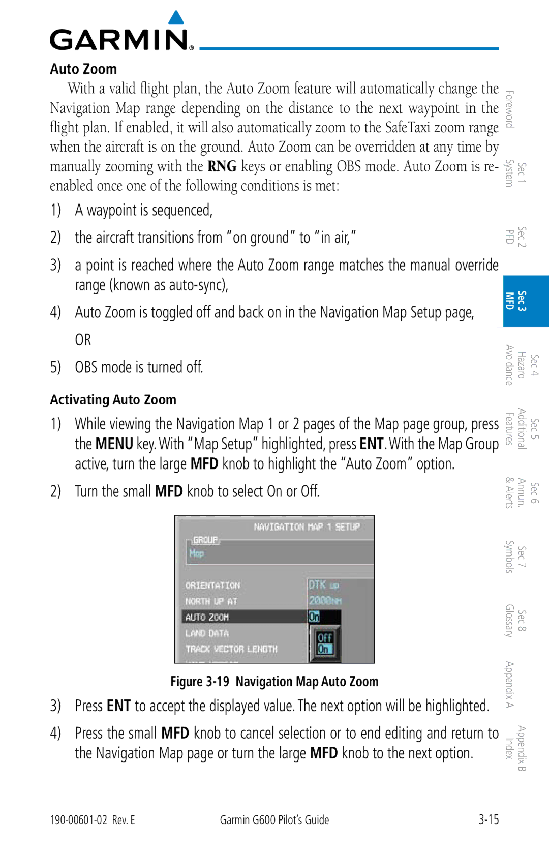 Garmin G600 manual OBS mode is turned off, Turn the small MFD knob to select On or Off, Activating Auto Zoom 