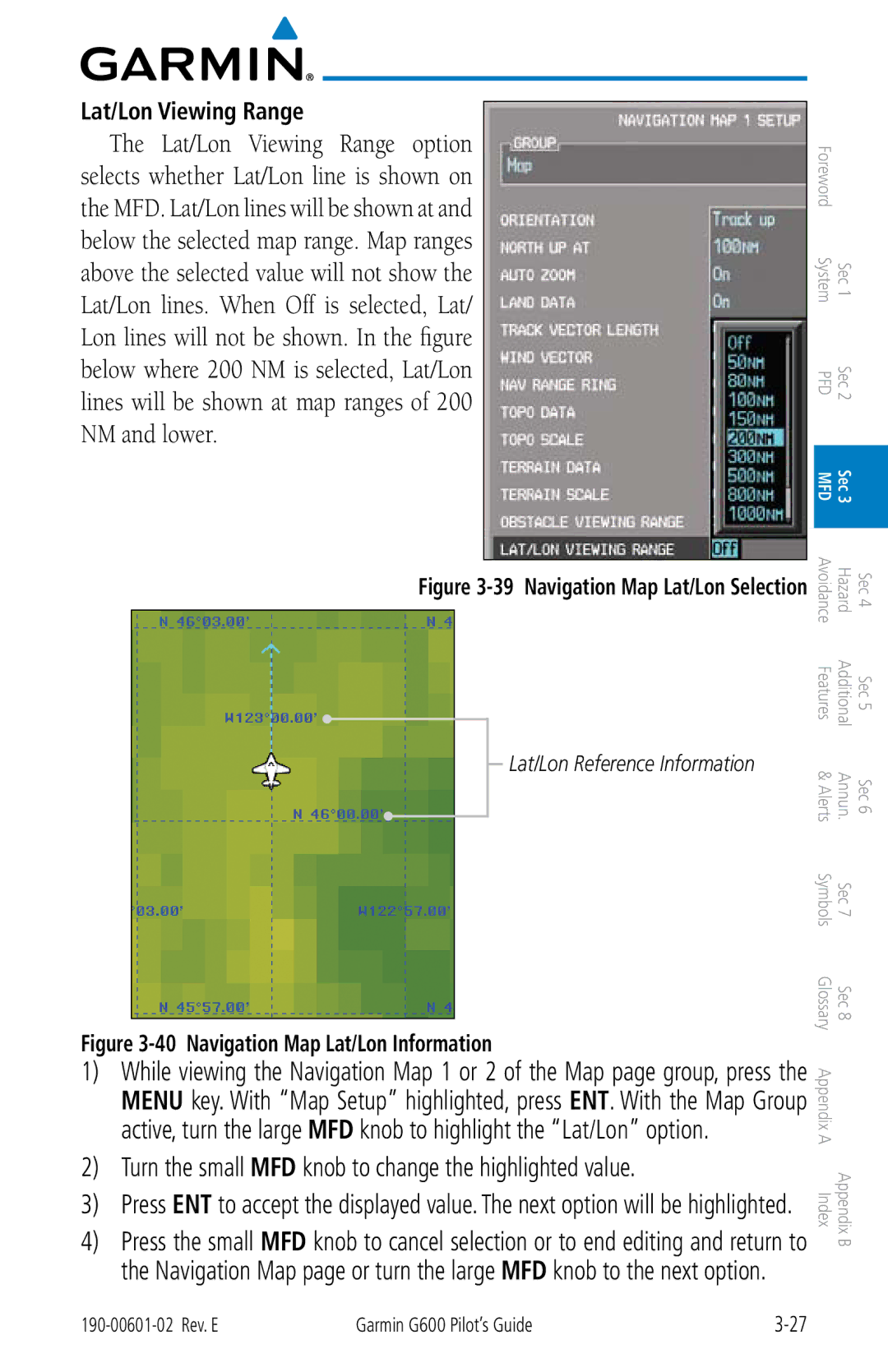 Garmin G600 manual Lat/Lon Viewing Range, Lat/Lon Reference Information 