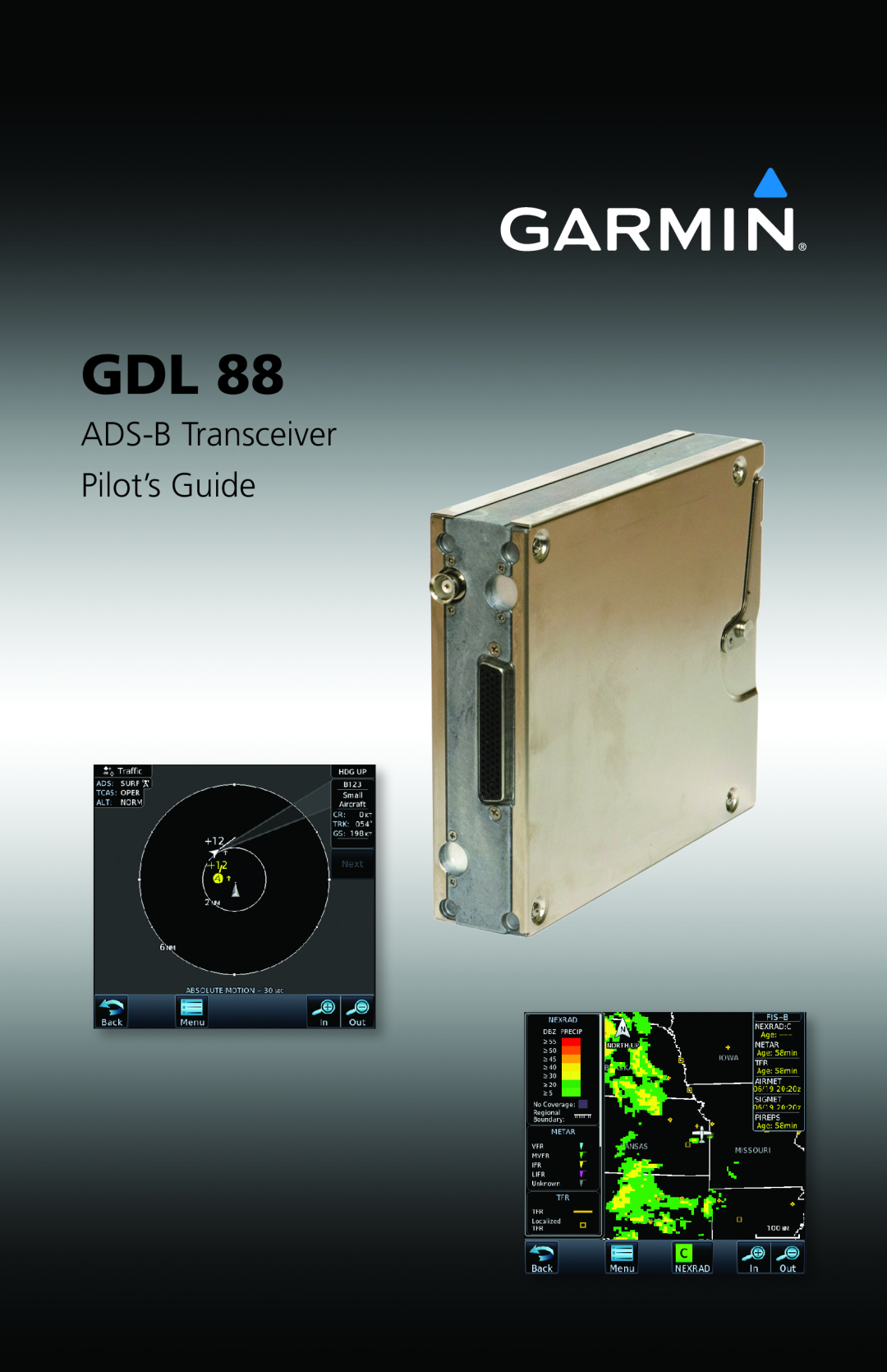 Garmin GDL 88 manual ADS-B Transceiver Pilot’s Guide 