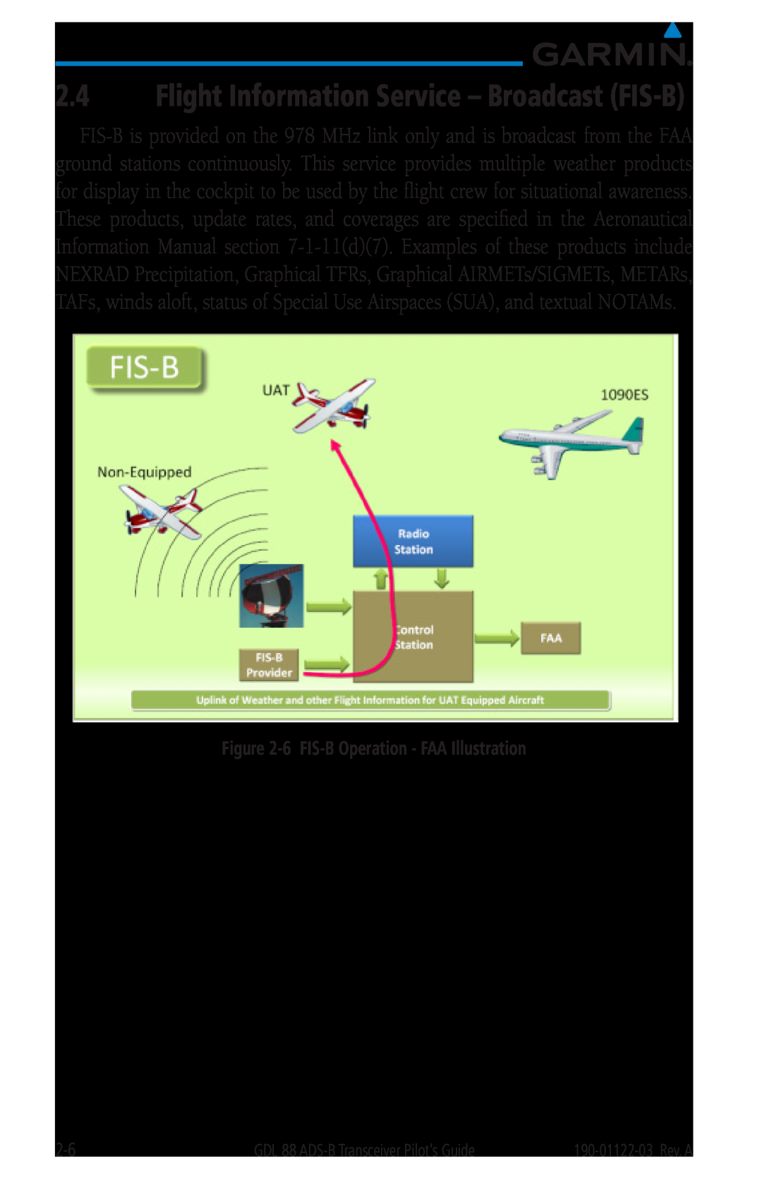 Garmin GDL 88 manual Flight Information Service - Broadcast FIS-B, 6 FIS-B Operation - FAA Illustration 