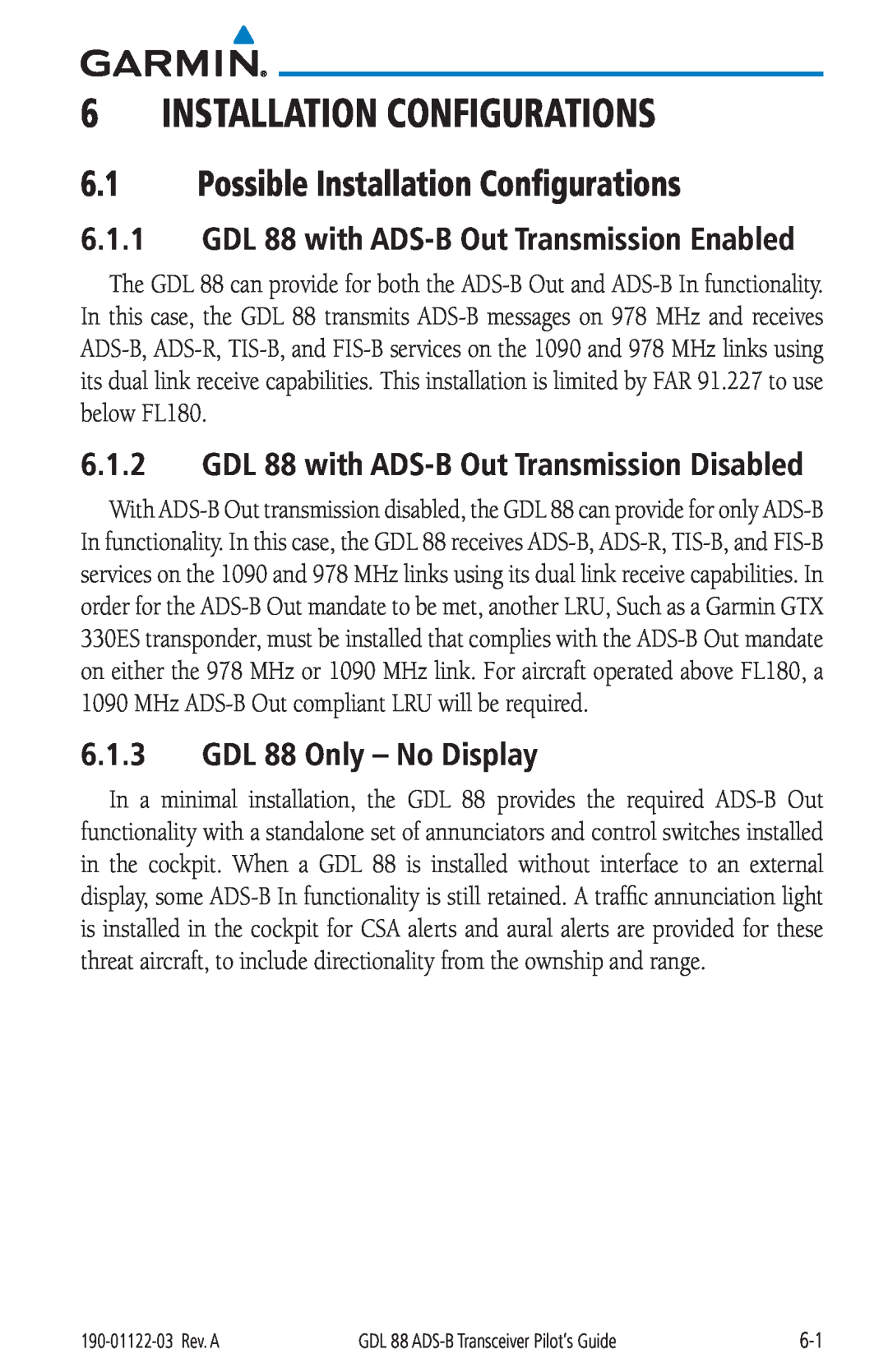 Garmin Possible Installation Configurations, GDL 88 Only - No Display, GDL 88 with ADS-B Out Transmission Enabled 