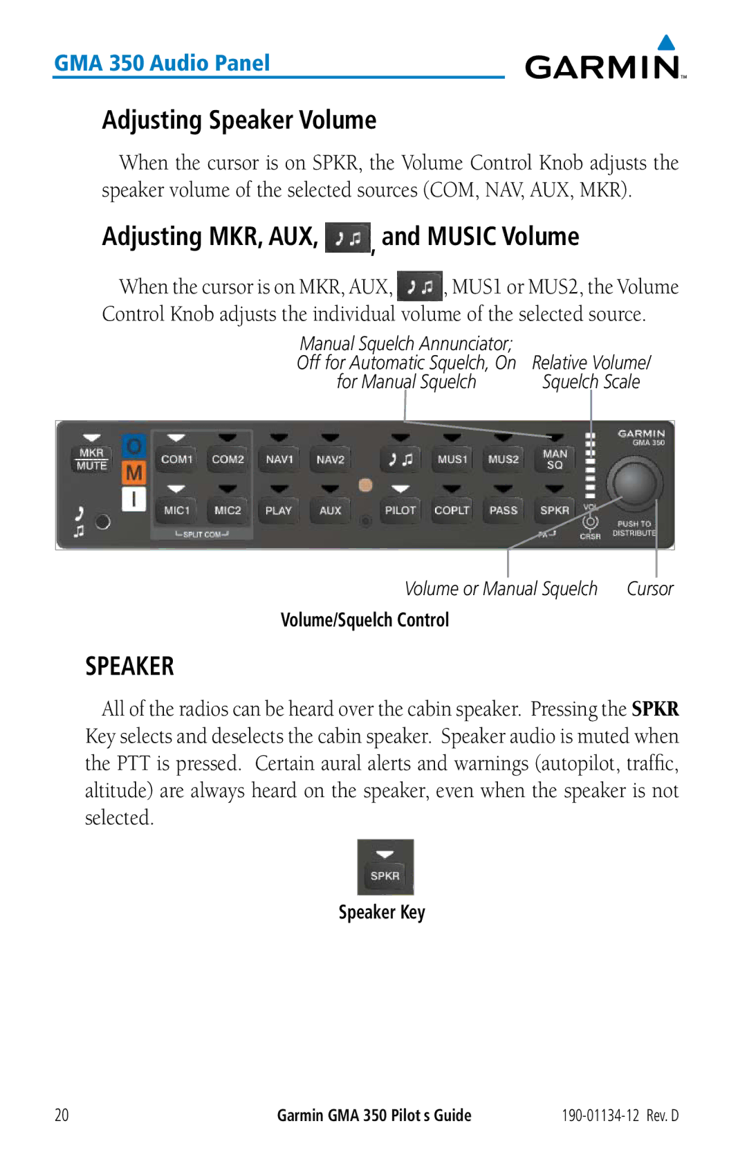 Garmin GMA 350 manual Adjusting Speaker Volume, Adjusting MKR, AUX, , and Music Volume 