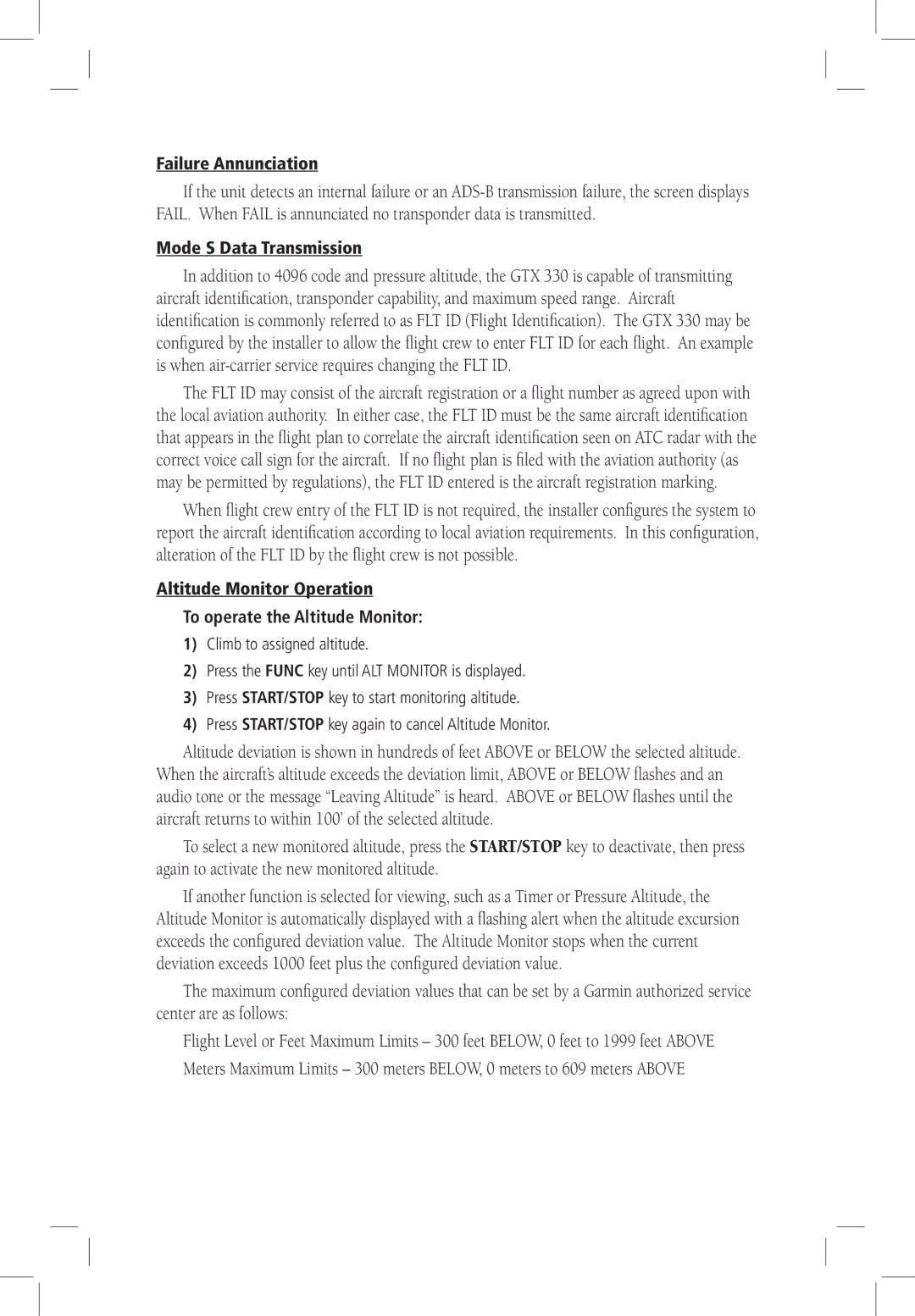 Garmin GTX 330 Failure Annunciation, Mode S Data Transmission, Altitude Monitor Operation To operate the Altitude Monitor 