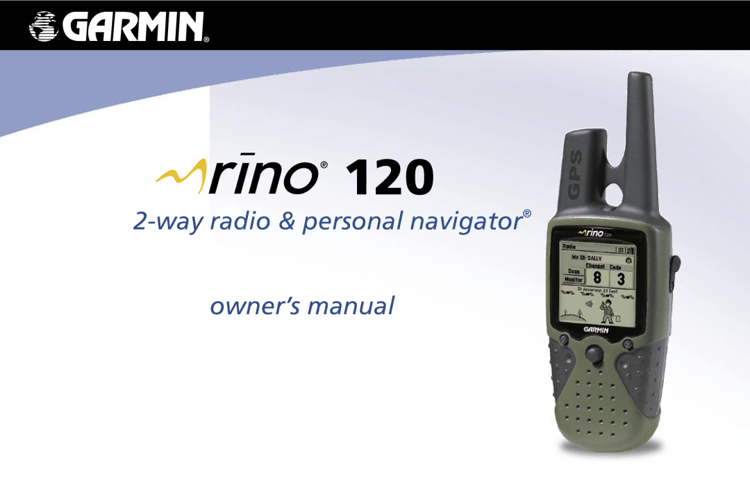 Garmin Rino 120 owner manual Way radio & personal navigator 