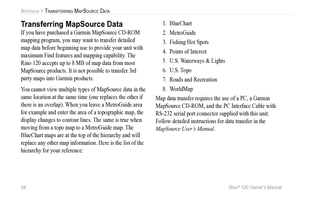 Garmin Rino 120 owner manual Transferring MapSource Data 