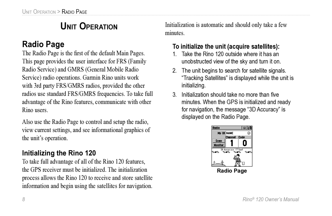 Garmin Rino 120 owner manual Radio, Initializing the Rino, To initialize the unit acquire satellites 