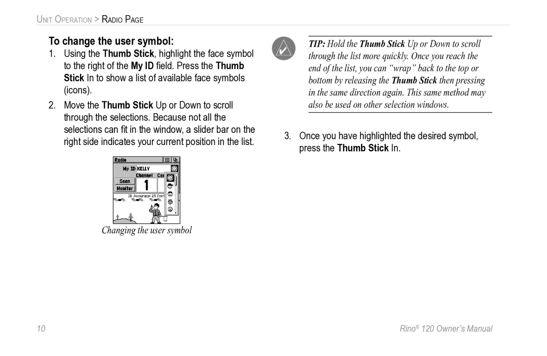 Garmin Rino 120 owner manual To change the user symbol, Changing the user symbol 