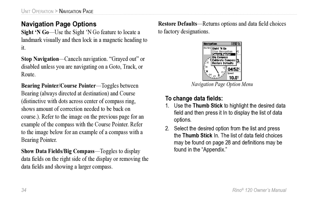 Garmin Rino 120 owner manual Navigation Page Options, To change data ﬁelds 